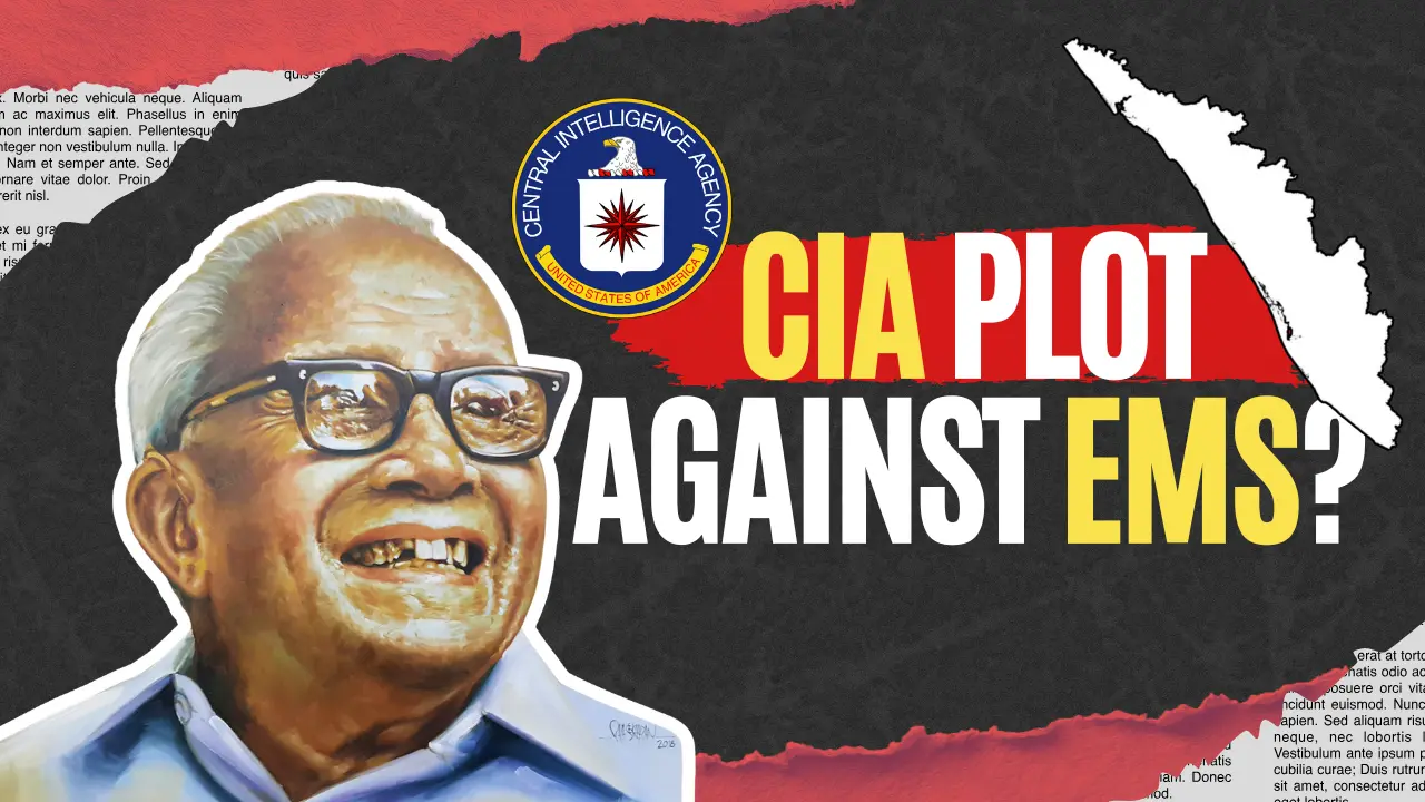 CIA in Kerala: How the State Became a Cold War Battleground