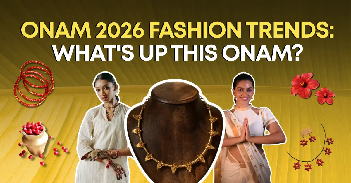 Fashion Trends Onam 2026
